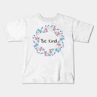 Be kind to yourself - peace quote Kids T-Shirt